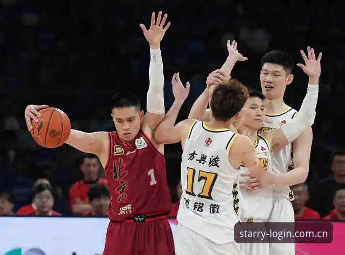 CBA季后赛北京生死战在即，G4关键调整策略曝光——星空官网入口独家深度分析